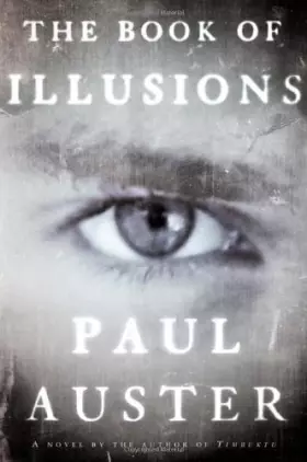 Couverture du produit · The Book of Illusions: A Novel