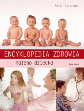 Couverture du produit · Encyklopedia zdrowia malego dziecka