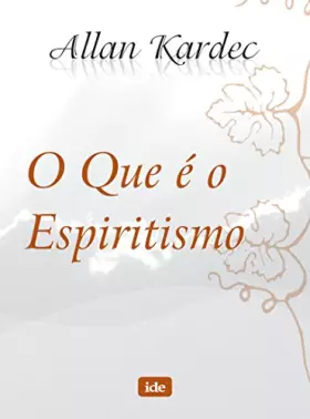 Couverture du produit · O Que É O Espiritismo (Em Portuguese do Brasil)