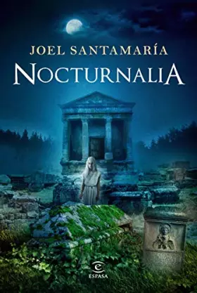 Couverture du produit · Nocturnalia (ESPASA NARRATIVA)