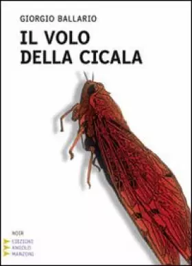 Couverture du produit · Il volo della cicala. Ediz. a caratteri grandi