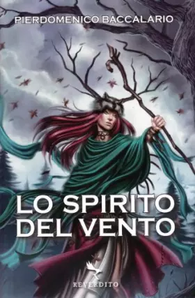 Couverture du produit · Lo spirito del vento: Il grigio cacciatore-Pelle di serpente