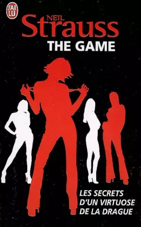 Couverture du produit · The game : Les secrets d'un Virtuose de la Drague