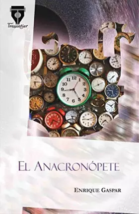 Couverture du produit · El Anacronópete (NOVILUNIO)