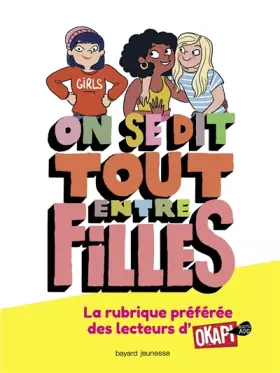 Couverture du produit · On se dit tout entre filles