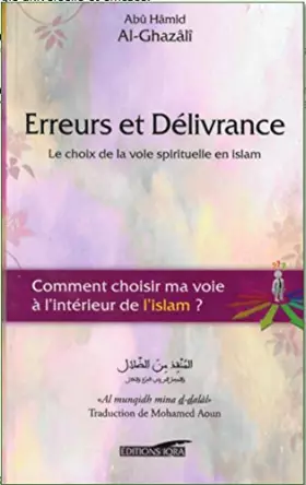 Couverture du produit · Erreurs et Delivrance : le Choix de la Voix Spirituelle en Islam