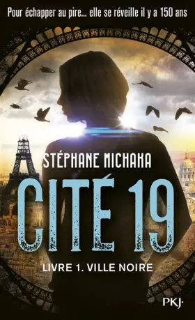 Couverture du produit · Cité 19 - tome 01 : Ville noire (1)
