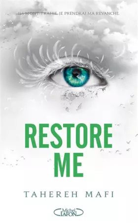 Couverture du produit · Restore me - Tome 1 - Saison 2 de la saga Shatter Me