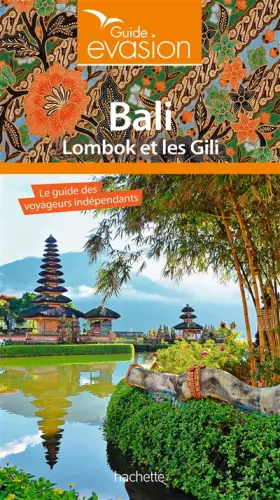 Couverture du produit · Guide Evasion Bali et Lombok