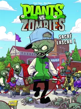 Couverture du produit · Plants vs Zombies - Tome 3 Sacré lascar ! (3)