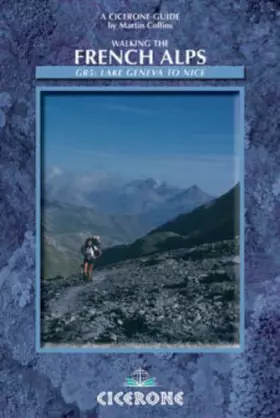 Couverture du produit · Walking the French Alps (A Cicerone Guide)