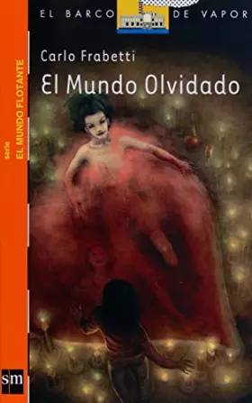 Couverture du produit · El Mundo Olvidado (Barco de Vapor Naranja)