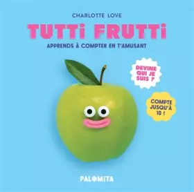 Couverture du produit · Tutti frutti: Apprends à compter en t'amusant