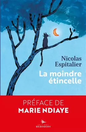 Couverture du produit · La moindre étincelle
