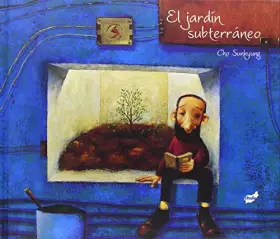 Couverture du produit · El jardín subterráneo (Trampantojo)