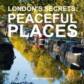 Couverture du produit · London's Secrets: Peaceful Places
