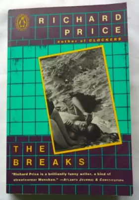 Couverture du produit · The Breaks (The Penguin Contemporary American Fiction Series)