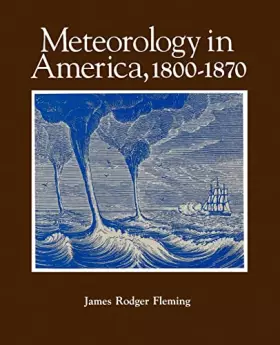 Couverture du produit · Meteorology in America, 1800-1870