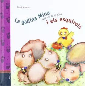 Couverture du produit · La Gallina Mina Que Ve de La Xina I Els Esquirols