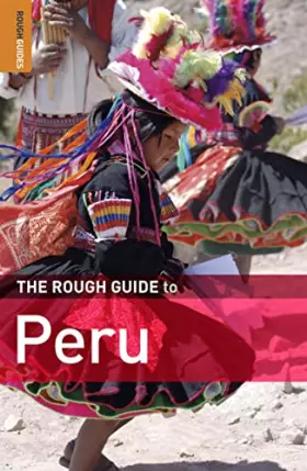Couverture du produit · The Rough Guide to Peru 7 (Rough Guide Travel Guides)