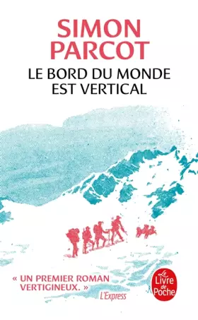 Couverture du produit · Le Bord du monde est vertical