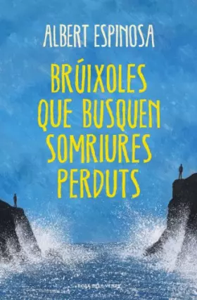 Couverture du produit · Brúixoles que busquen somriures perduts (Narrativa)