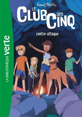 Couverture du produit · Le Club des Cinq 03 NED - Le Club des Cinq contre-attaque
