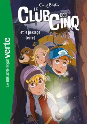 Couverture du produit · Le Club des Cinq 02 NED - Le Club des Cinq et le passage secret