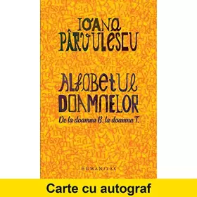 Couverture du produit · Alfabetul Doamnelor. De La Doamna B. La Doamna T.