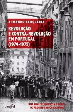 Couverture du produit · Revolução e Contra-Revolução em Portugal (1974-1975) Portuguese Edition