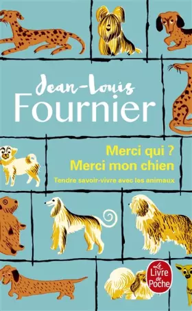 Couverture du produit · Merci qui ? Merci mon chien