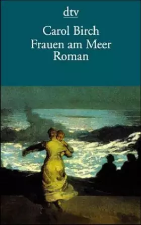 Couverture du produit · Frauen am Meer: Roman (dtv Literatur)