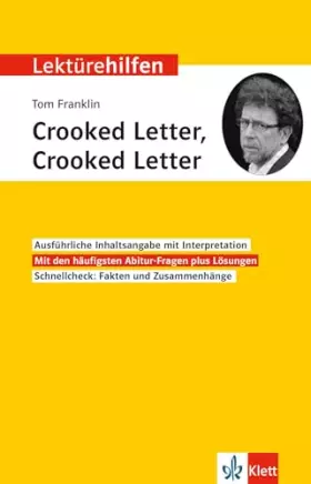 Couverture du produit · Klett Lektürehilfen Tom Franklin, Crooked Letter, Crooked Letter: Interpretationshilfe für Oberstufe und Abitur in englischer S
