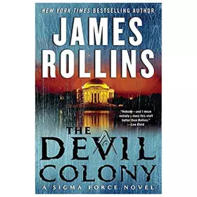 Couverture du produit · The Devil Colony: A Sigma Force Novel