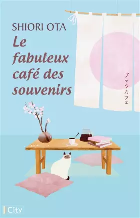 Couverture du produit · Le fabuleux café des souvenirs