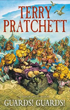 Couverture du produit · Guards! Guards!: (Discworld Novel 8)