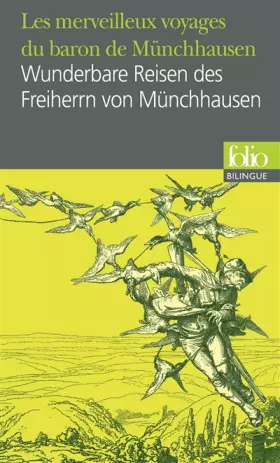 Couverture du produit · Les merveilleux voyages du baron de Münchhausen/Wunderbare Reisen des Freiherrn von Münchhausen