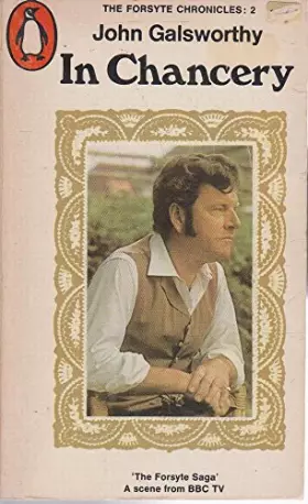 Couverture du produit · In Chancery - The Forsyte Chronicles: 2