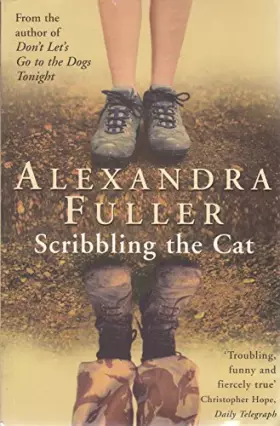 Couverture du produit · Scribbling the Cat : Travels With an African Soldier