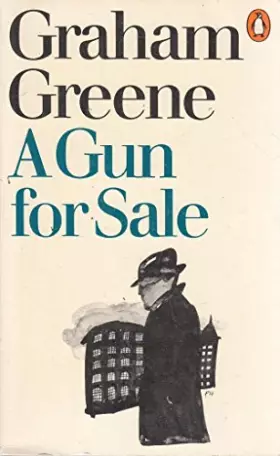 Couverture du produit · A Gun for Sale: An Entertainment