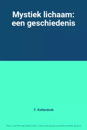 Couverture du produit · Mystiek lichaam: een geschiedenis