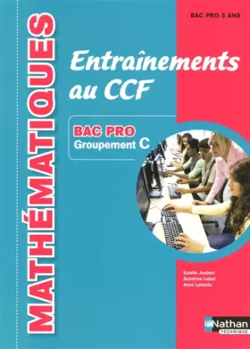 Couverture du produit · Mathématiques - Entraînements au CCF