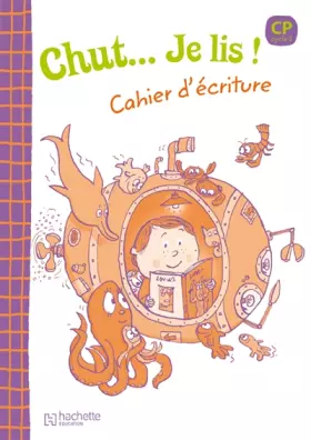 Couverture du produit · Chut... Je lis ! -Méthode de lecture CP - Cahier d'écriture - Ed.2009