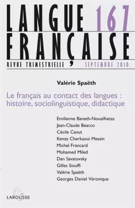Couverture du produit · Langue française nº 167 (3/2010): Le français au contact des langues : histoire, sociolinguistique, didactique