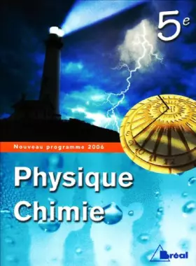 Couverture du produit · Physique chimie 5ème livre de l'élève édition 2006