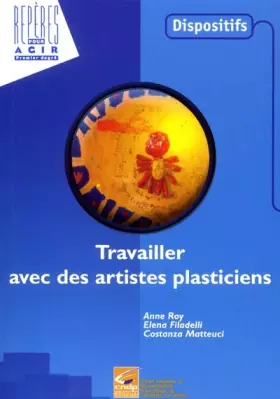 Couverture du produit · Travailler avec des artistes plasticiens