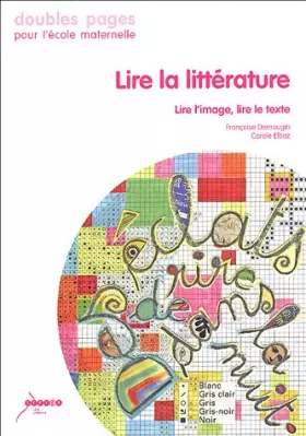 Couverture du produit · Lire la littérature : Lire l'image, lire le texte