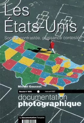 Couverture du produit · Les Etats-Unis (dossier n.8056 mars-avril 2007 - Société contrastée, puissance contestée