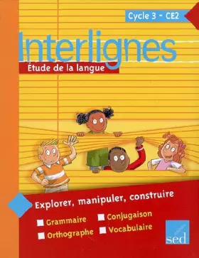 Couverture du produit · Interlignes CE2 : Etude de la langue