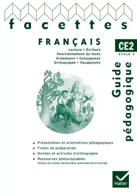 Couverture du produit · Facettes Français CE2 éd. 2009 - Guide pédagogique